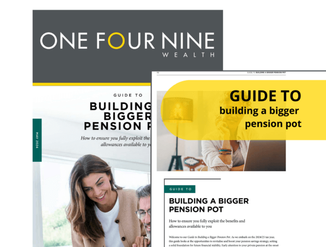 One_Four_Nine_Wealth-Guide-to-building-a-bigger-pension-pot